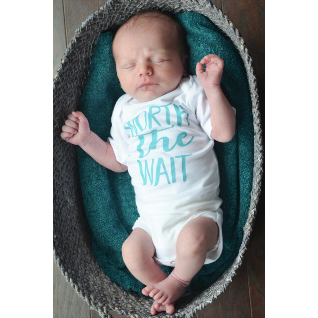 Worth the Wait - Newborn onesie only - Gigi and Max