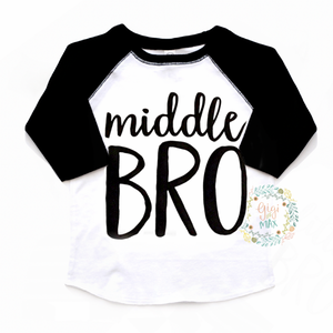 Middle BRO Raglan - Gigi and Max