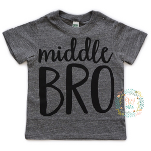 Middle BRO Tee - Gigi and Max